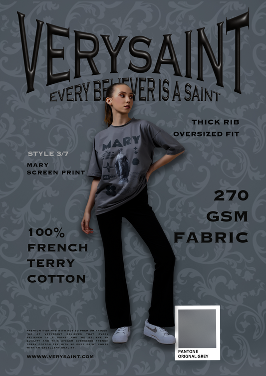 'VIRGIN MARY" SCREEN PRINT HEAVYWEIGHT 270 GSM 100% FRENCH TERRY COTTON OVERSIZED T-SHIRT